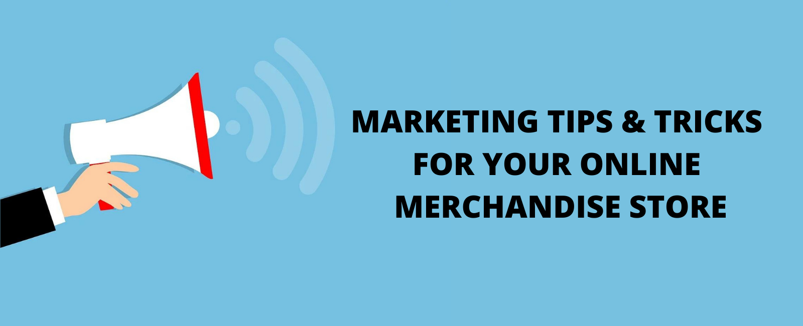 Marketing Tips & Tricks for Your Online Store