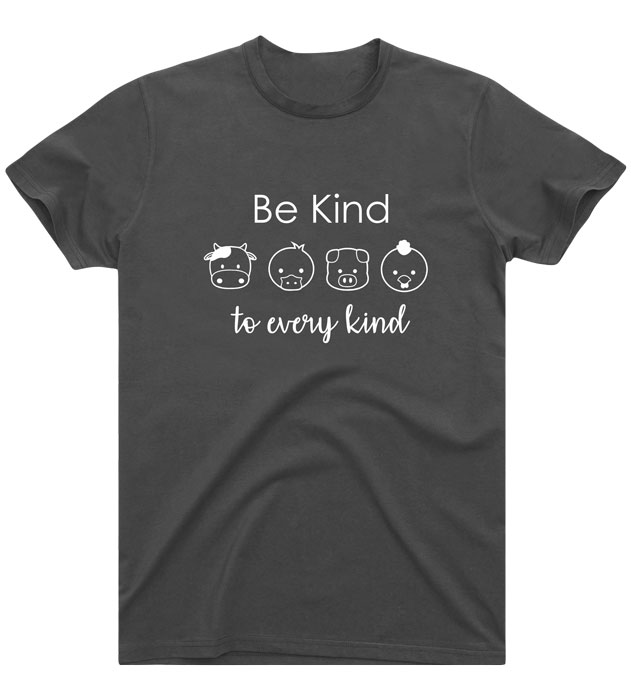 Be Kind To Every Kind Round Neck T-shirt